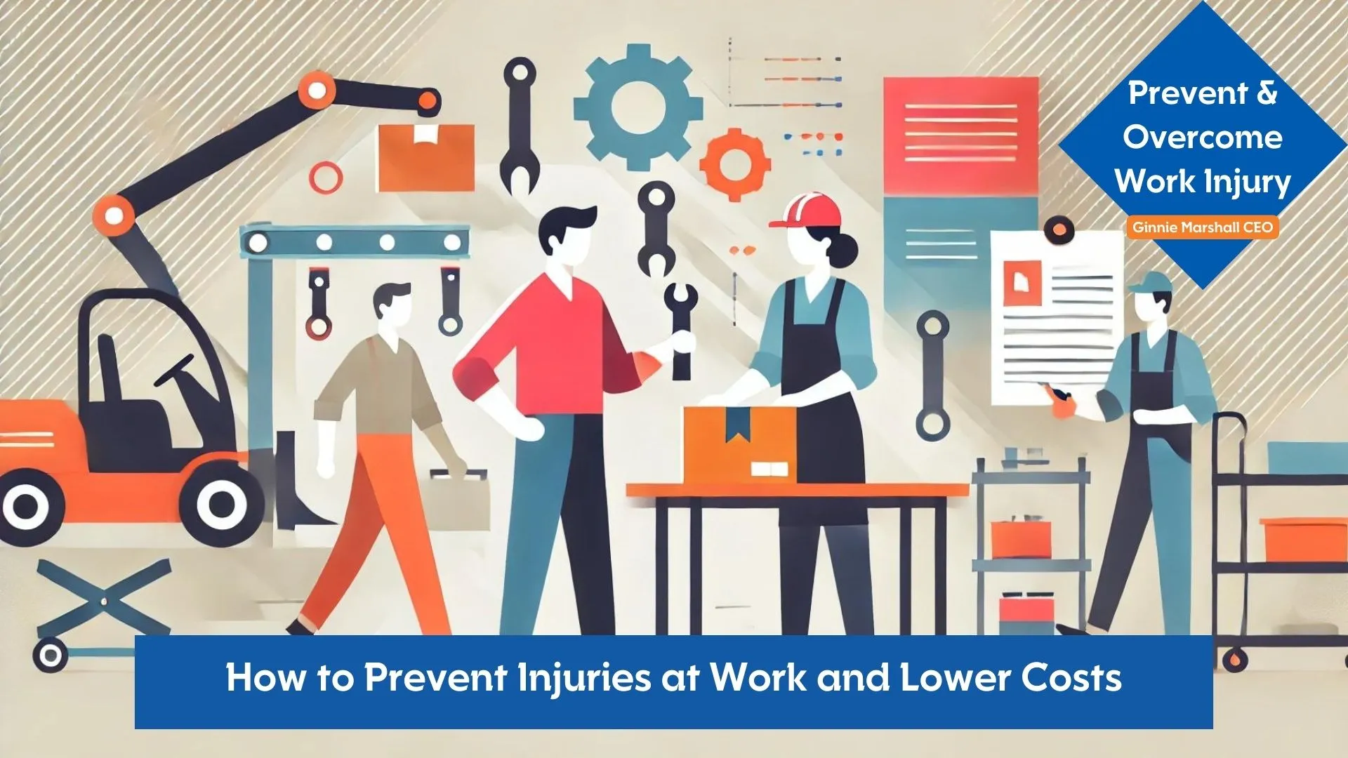 How to prevent injuries at work and lower costs featured image