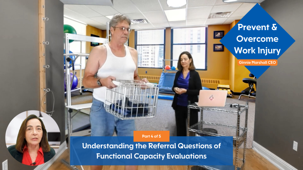 Understanding the Referral Questions of Functional Capacity Evaluations